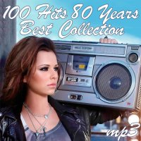 100 Hits 80 Years Best Collection (2025) MP3