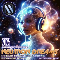 Neutron Dreams (2025) MP3