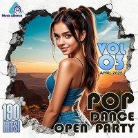 Pop Dance Open Party Vol.03 (2025) MP3