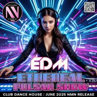 EDM Ethereal Pulsar Show (2025) MP3