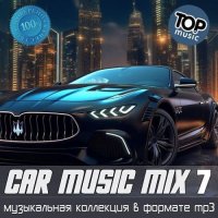 Car Music Mix Vol.7 (2025) MP3